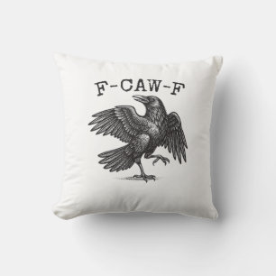 F-Caw-F Kraai Punt Grappige Vogel Kraaiende Grunge Kussen
