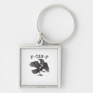 F-Caw-F Kraai Punt Grappige Vogel Kraaiende Grunge Sleutelhanger