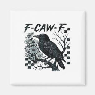 F-Caw-F Kraai Vogel Retro Klassieker Magneet