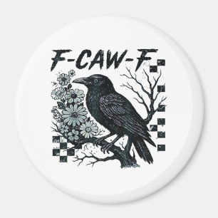F-Caw-F Kraai Vogel Retro Klassieker Magneet