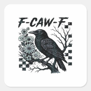 F-Caw-F Kraai Vogel Retro Klassieker Vierkante Sticker