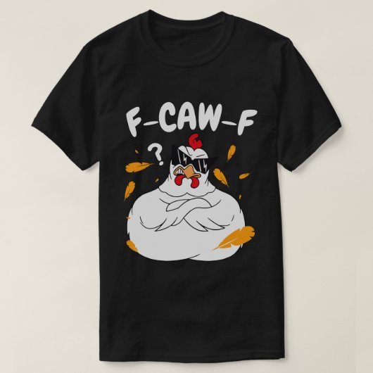 F-CAW-F Mad Chicken met zonnebril - Funny Bird T-shirt (Design voorkant)
