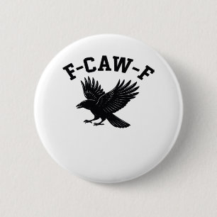 F-Caw-F Meme Leuk Trendyl Ronde Button 5,7 Cm