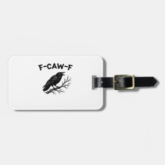 F-Caw-F Minimal Clean Bagagelabel