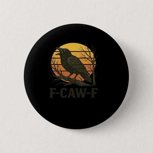 F-Caw-F Minimal Clean Ronde Button 5,7 Cm (Voorkant)