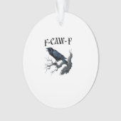 F-Caw-F Oiseau Drôle Corbeau (devant)