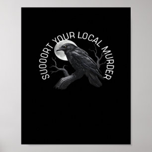 F-Caw-F - Ondersteun je Moord Klassieker Poster