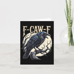 F-caw-f Raven Funny Crow Pun Retro Gothic Aestheti Kaart
