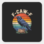 F-Caw-F Raven Moon Gothic Halloween Crow Bird Love Vierkante Sticker (Voorkant)