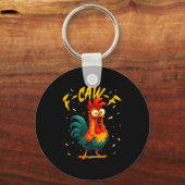 F Caw F Rooster Funny Bird Chicken Whisperer Fawk  Sleutelhanger (Voorkant)