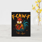 F Caw F Rooster Funny Bird Fcawf Chicken Coffee  Kaart (Gele Bloem)