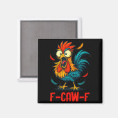 F-caw-f Rooster Meme Funny Chicken Humor Joke Fcaw Magneet (Voorkant / Achterkant)