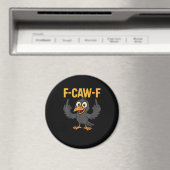 F-Caw-F Sarcastic Joke Funny Crow Meme Humor Magneet (Insitu (Vaatwasser))