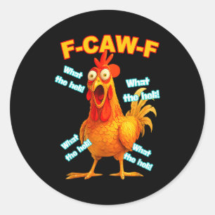 F-caw-f Wat De Heli Kip Grappige Meme Vintage Ronde Sticker