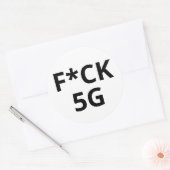 F*CK 5G RONDE STICKER (Envelop)