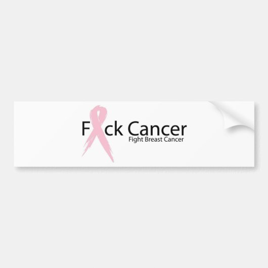 F*ck Breast Cancer Bumpersticker (Voorkant)