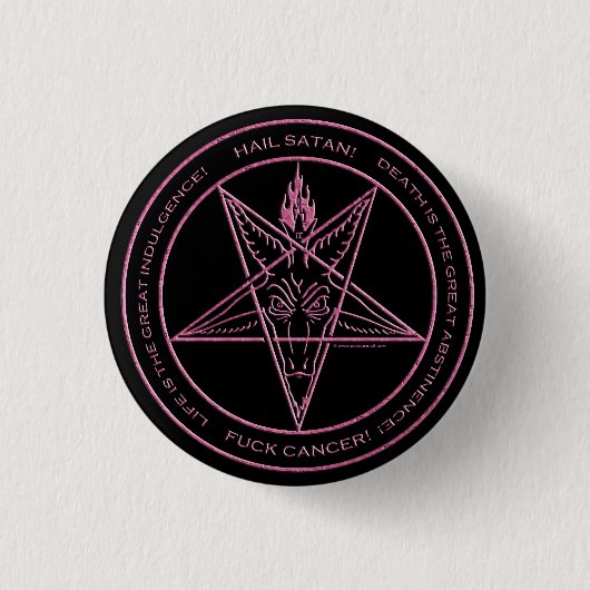 F*CK CANCER! Baphometpin Ronde Button 3,2 Cm (Voorkant)