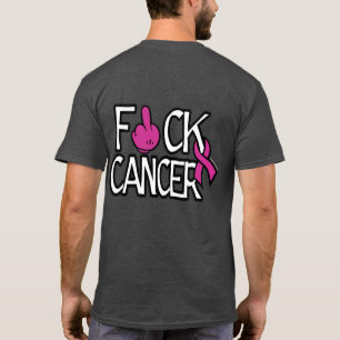 F#CK CANCER... Breast kanker T-shirt