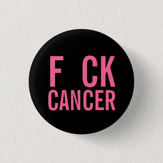 F CK CANCER RONDE BUTTON 3,2 CM (Voorkant)