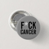 F*CK CANCER RONDE BUTTON 3,2 CM (Voorkant /achterkant)
