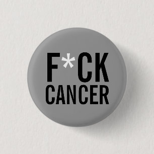 F*CK CANCER RONDE BUTTON 3,2 CM