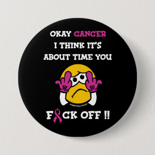 F#CK OFF... Breast kanker Ronde Button 7,6 Cm
