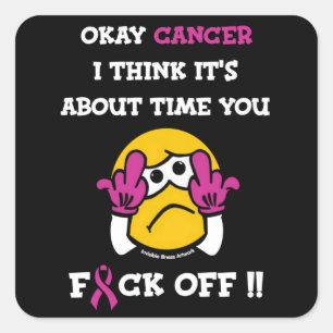 F#CK OFF... Breast kanker Vierkante Sticker