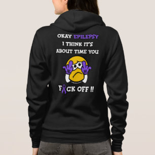 F#CK OFF... Epilepsy Hoodie