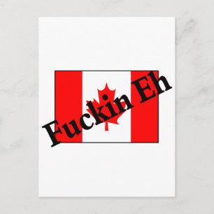 F*ckin Eh (Canadese vlag) Briefkaart