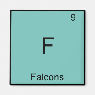 F - Falcons Funny Element Chemistry Symbol T-Shirt Magneet