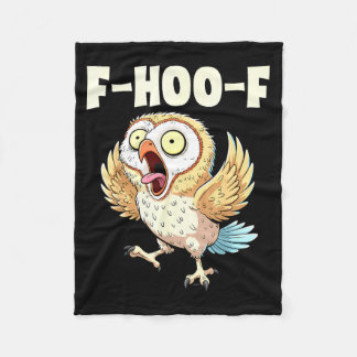 F-hoo-f Owl Meme – Funny Screaming Owl Bird Meme G Fleece Deken