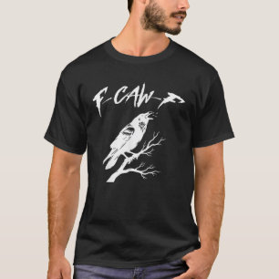 F Kraai F Zwarte Kraai Pun Grappige Vogel Krassend T-shirt