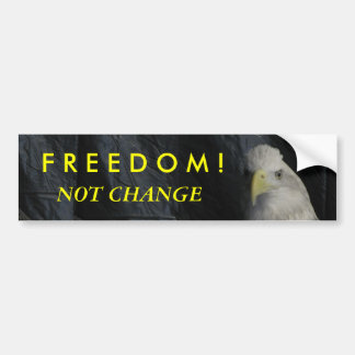 F R E E D O M! Bumpersticker niet wijzigen