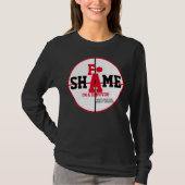 F* ShAme T-shirt (Voorkant)