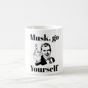 F U Musk Coffee Mok