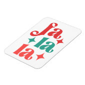 Fa La La - Feestelijke Vakantie Typografie Design Magneet (Linkerzijde)