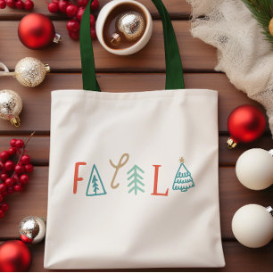 Fa la la Funny Christmas Tree Vakantie Tote Bag