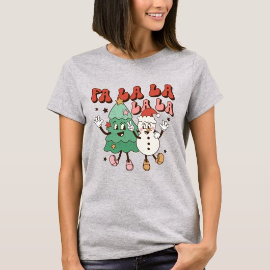 Fa La La kerstfeestay T-Shirt (Voorkant)