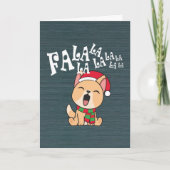 Fa La La La La Christmas Chien Chanter Carte de vo (Devant)