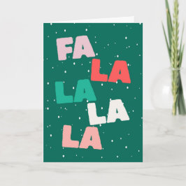 Fa la la la la Cute Christmas Greeting Card Kaart