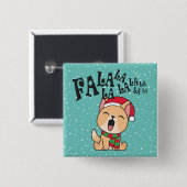 Fa La La La La La La La La Kerstdog Singing | Pin- Vierkante Button 5,1 Cm (Voorkant /achterkant)