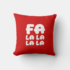 Fa La La La La Red Christmas Accent Throw Pillow Kussen
