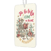 Fa La La La Leave Me Alone I'm Reading  Luchtverfrisser (Links)