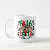 Fa La La Latte Mug (Gauche)