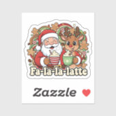 Fa-la-la-Latte Sticker (Vel)