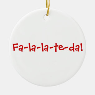 Fa-la-la-te-da! Rood op wit Keramisch Ornament