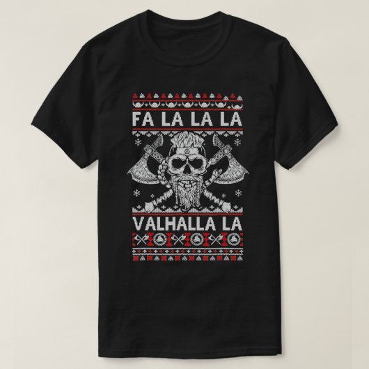 Fa La La Valhalla Viking Skull Ugly KerstSwea T-shirt (Design voorkant)