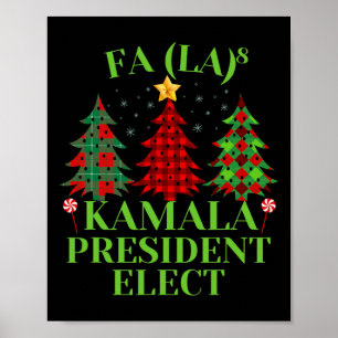 Fa La Plaid Christmas Kamala President Elect Ho Poster