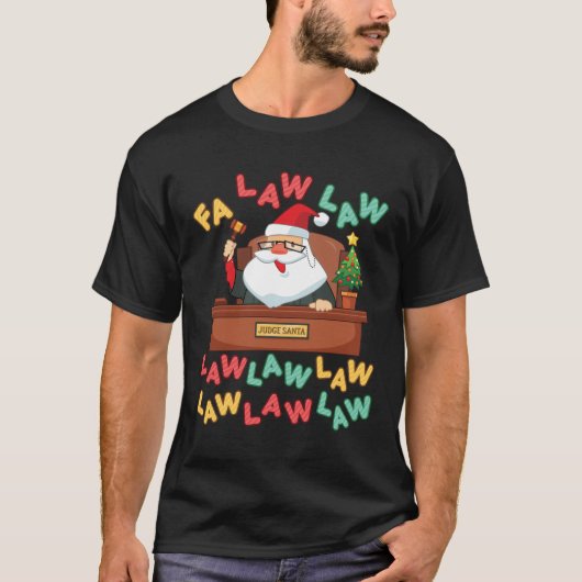 Fa Law Funny Lawyer Santa T-shirt (Voorkant)