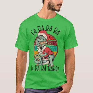 Fa Ra RAWR Funny Santa and TREX KerstTREX T-shirt